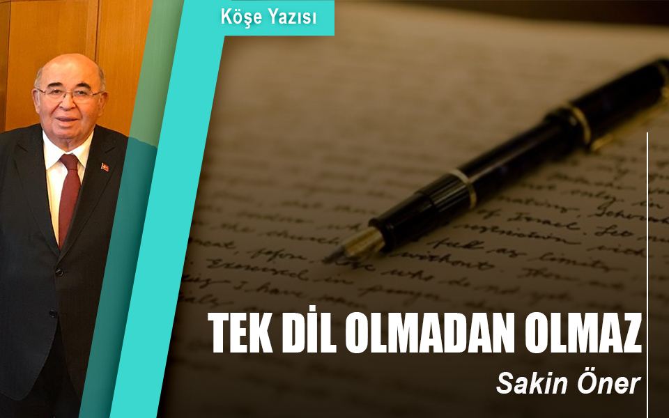 98279Tek dil olmadan olmaz.jpg